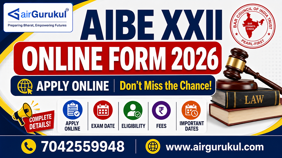 AIBE XXII Online Form 2026: Apply Online, Exam Date, Eligibility, Fees & Important Dates