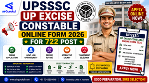 UPSSSC UP Excise Constable Online Form 2026 for 722 vacancies application details