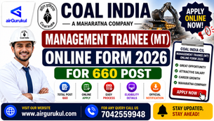 Coal India CIL Management Trainee Recruitment 2026 Vacancy Details and Online Application