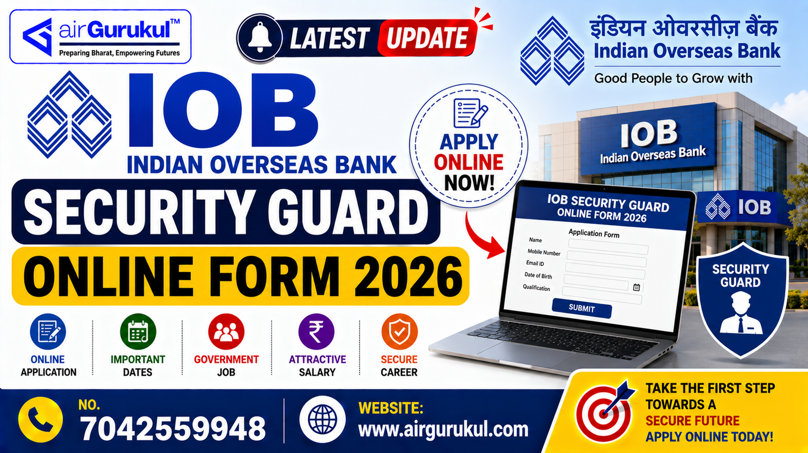 IOB Indian Overseas Bank Security Guard Recruitment 2026 for 25 posts