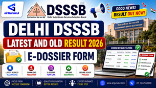DSSSB Latest Result 2026 and E-Dossier Form notification image