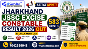 JSSC Excise Constable Result 2026 Merit List for 583 Posts