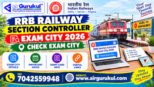 RRB Railway Section Controller Exam City 2026