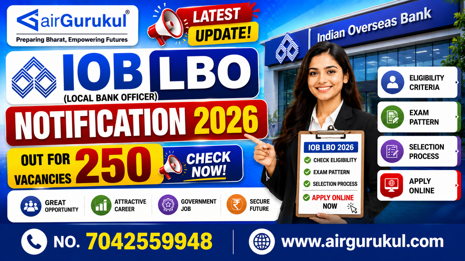 IOB LBO Notification 2026 for 250 Local Bank Officer vacancies