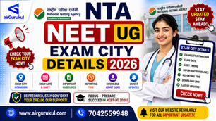 NTA NEET UG Exam City Details 2026 and re-exam information