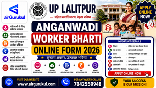 UP Lalitpur Anganwadi Worker Bharti Online Form 2026 district wise vacancy details