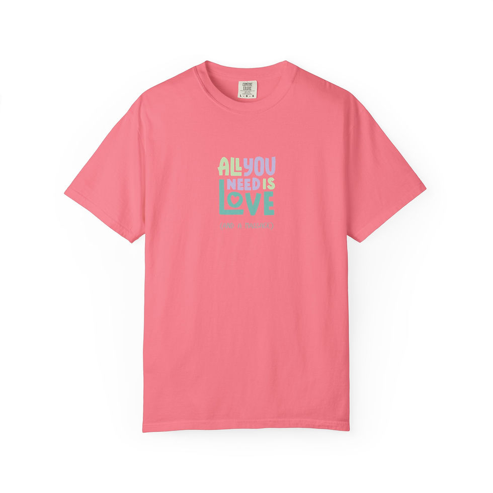 Thumbnail: Comfort Colors Unisex Garment-Dyed Tee - All You Need is Love