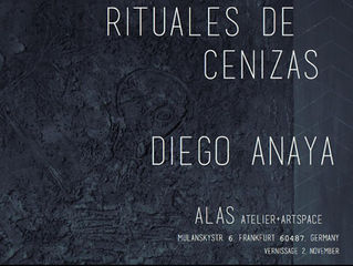 Our Guest Artist Diego Anaya Solo Exhibition in Germany