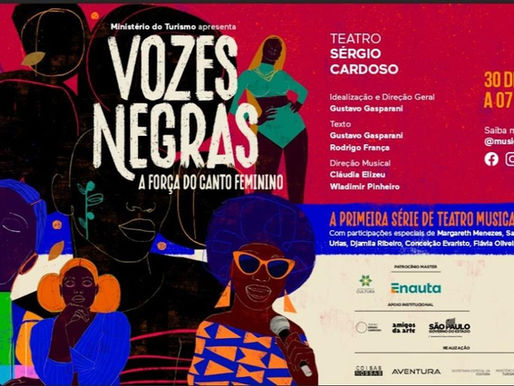 Espetáculo sobre as cantoras negras na MPB em S. Paulo