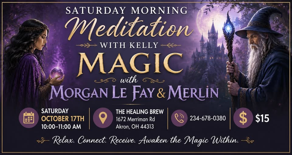 🌿 Saturday Morning Meditation with Kelly ✨ Magic with Morgan Le Fay & Merlin ✨