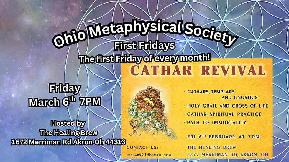 OMS First Friday: Cathar Revival