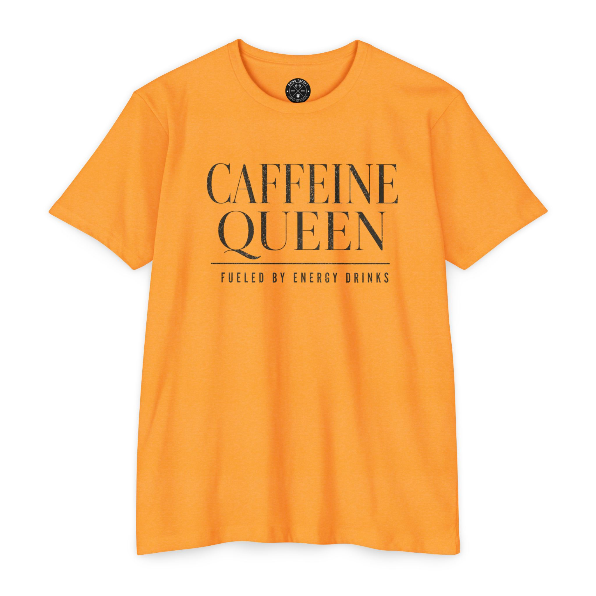 Caffeine Queen "Fueled by Energy Drinks" Graphic Tee