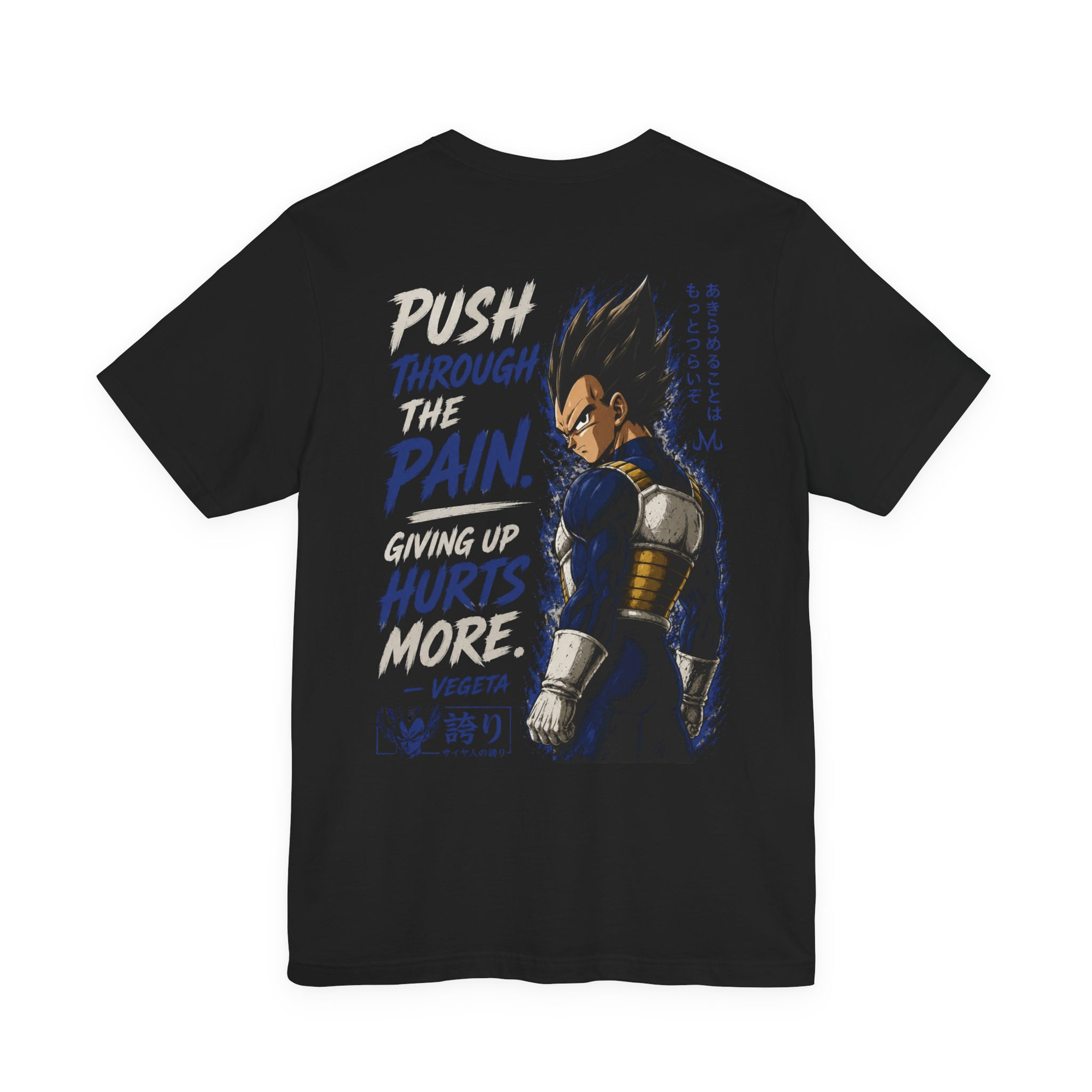 Vegeta Motivational Tee — "Push Through the Pain" Anime Shirt