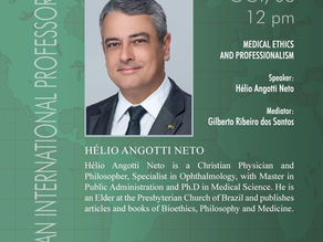 Christian International Professors Forum presents a Lecture on Medical Ethics and Professionalism