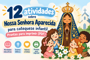 12 atividades de Nossa Senhora Aparecida | Catequese infantil