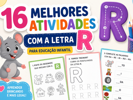 Atividades Letra R: 16 modelos prontos para Educação Infantil