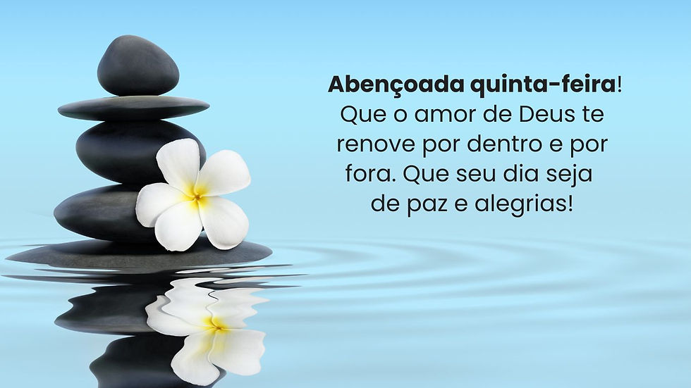 mensagens de Bom dia quinta-feira