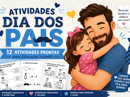 12 atividades do Dia dos Pais para Educação Infantil