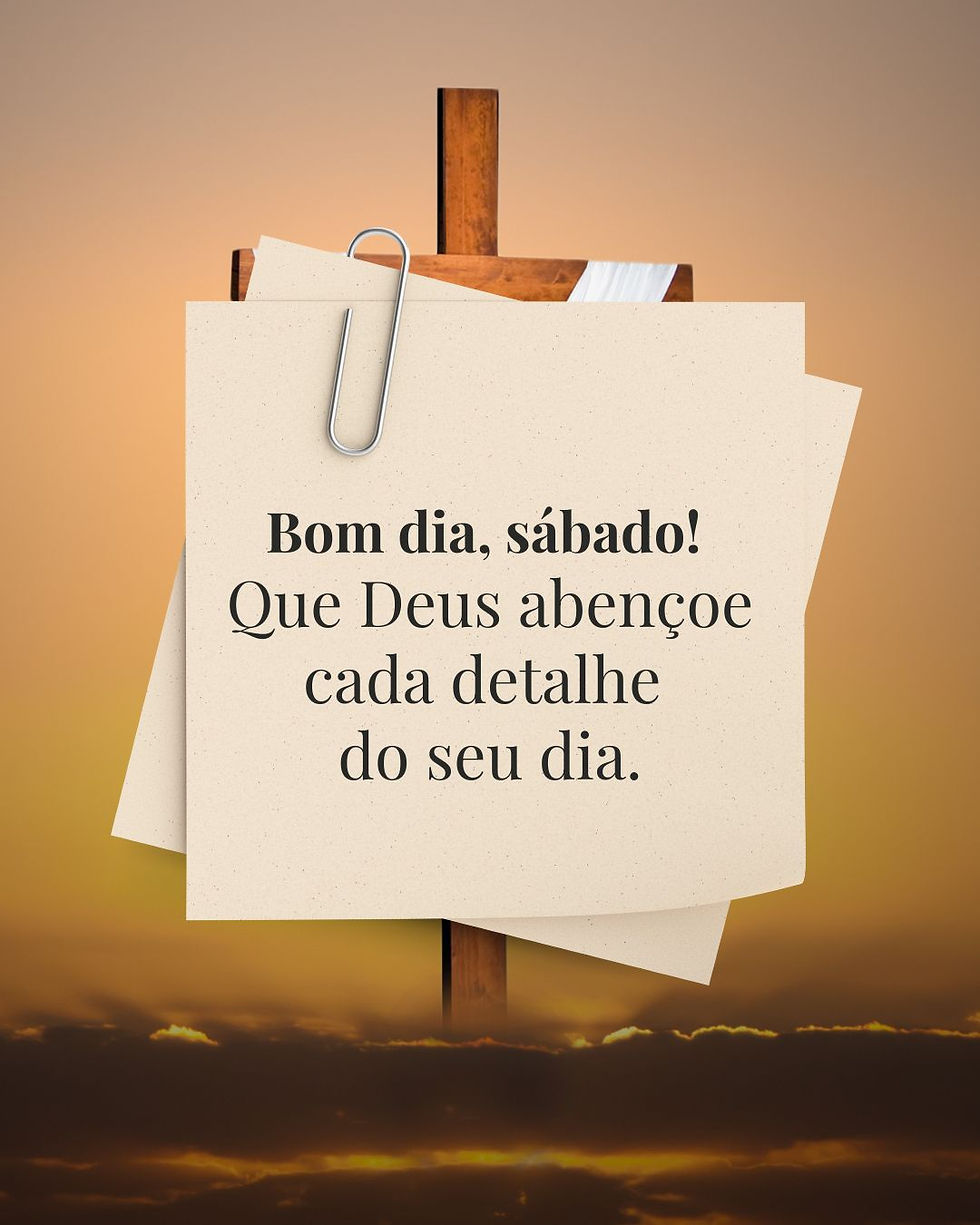 Mensagem de Bom Dia Sábado
