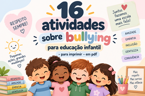 16 atividades sobre Bullying para Educação Infantil [2026]