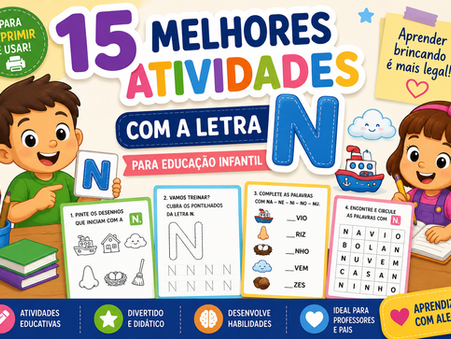 Atividades Letra N: 15 modelos prontos para Educação Infantil