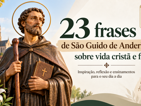 23 frases de São Guido de Anderlecht sobre fé e vida cristã