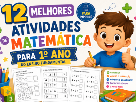 12 atividades de Matemática para 1º Ano do Ensino Fundamental