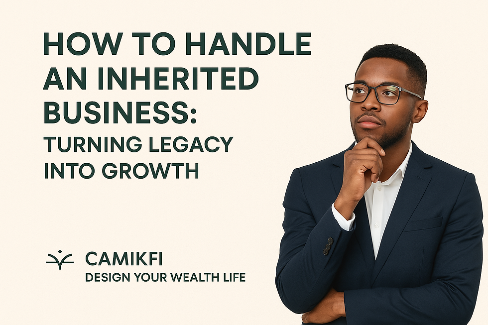 How to Handle an Inherited Business: Turning Legacy Into Growth