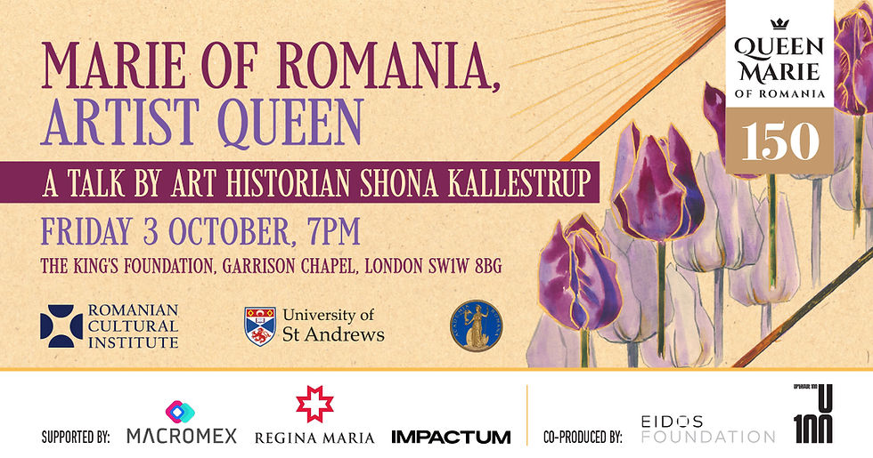 Marie of Romania: Artist Queen