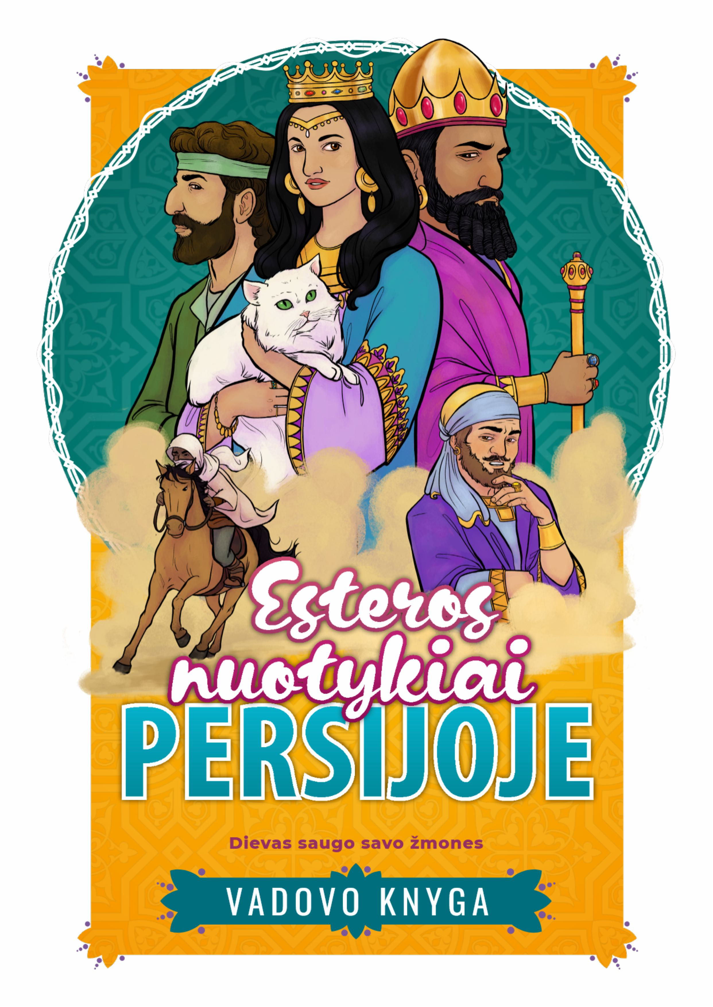 Esteros nuotykiai Persijoje