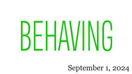 BEHAVING
