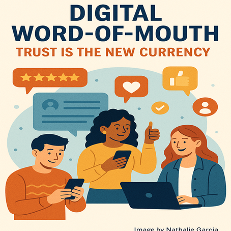 Digital Word-of-Mouth: Trust is the New Currency