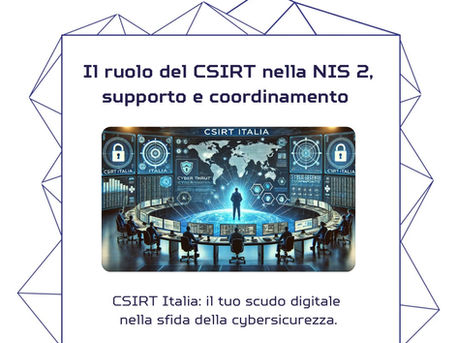 Il ruolo del CSIRT Italia nella NIS2, supporto e coordinamento