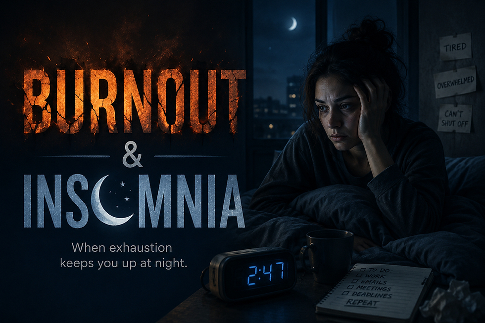 Can't Sleep, Can't Switch Off: The Hidden Link Between Burnout and Insomnia