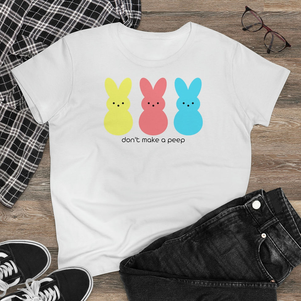 Thumbnail: Don't Make A Peep Women's T-shirt