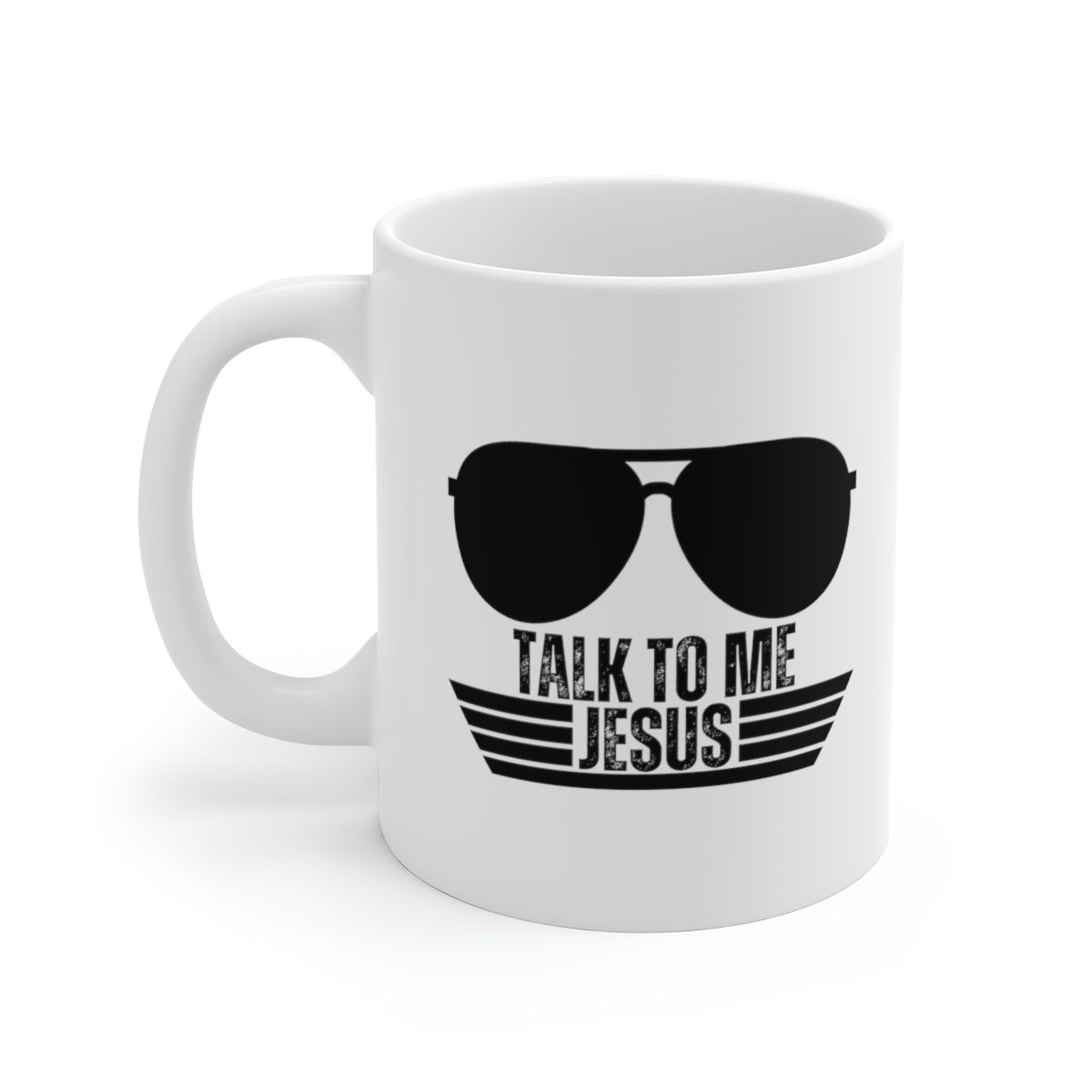 Talk to Me Jesus Mug