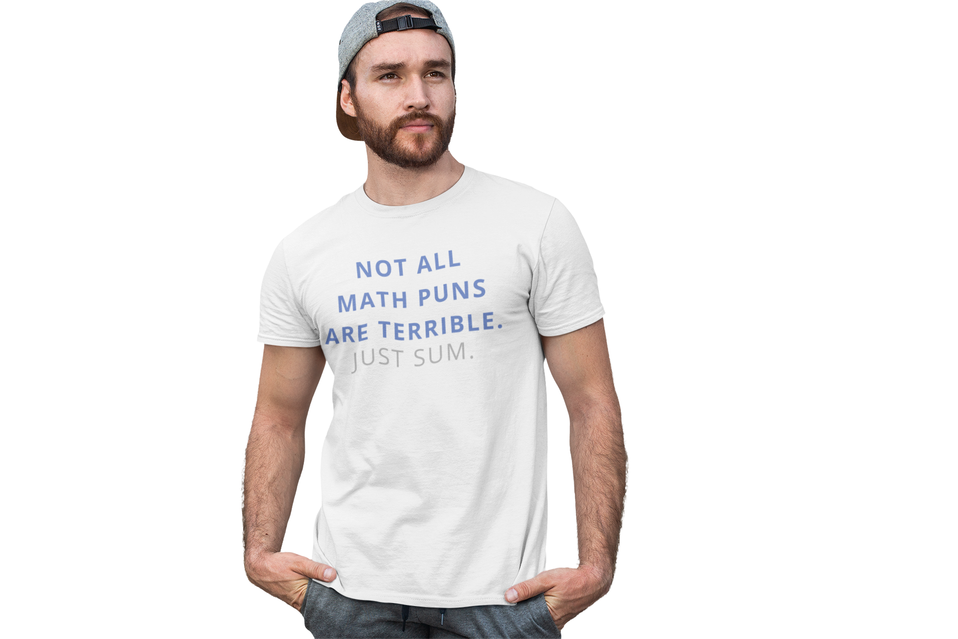 Just Sum Math Puns Men's T-shirt