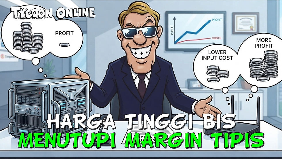 Manajer Tycoon Online membandingkan profit produk mahal dengan potensi profit yang lebih besar dari input yang lebih murah.