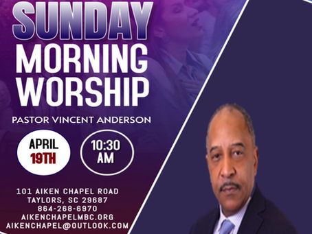 April 19th Morning Worship Service
