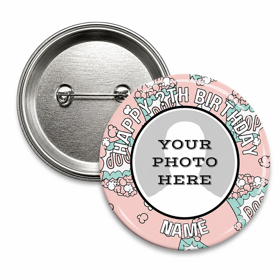 Personalised Popcorn Birthday Photo Badge 58mm Custom Pin Badge