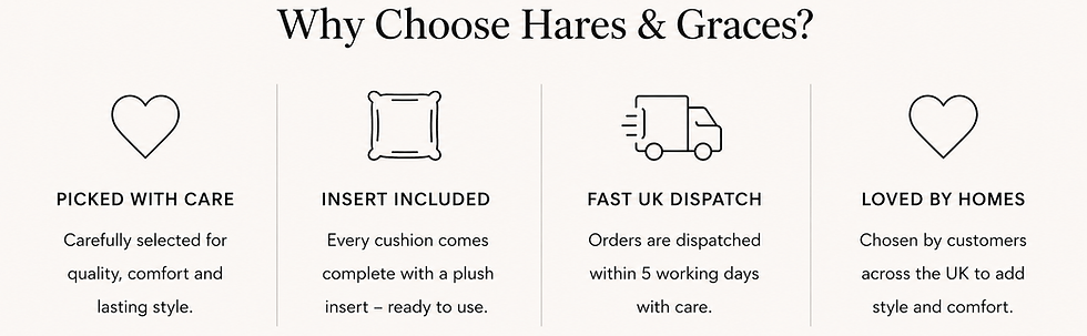 Why choose Hares and Graces cushions with inserts UK quality and delivery features