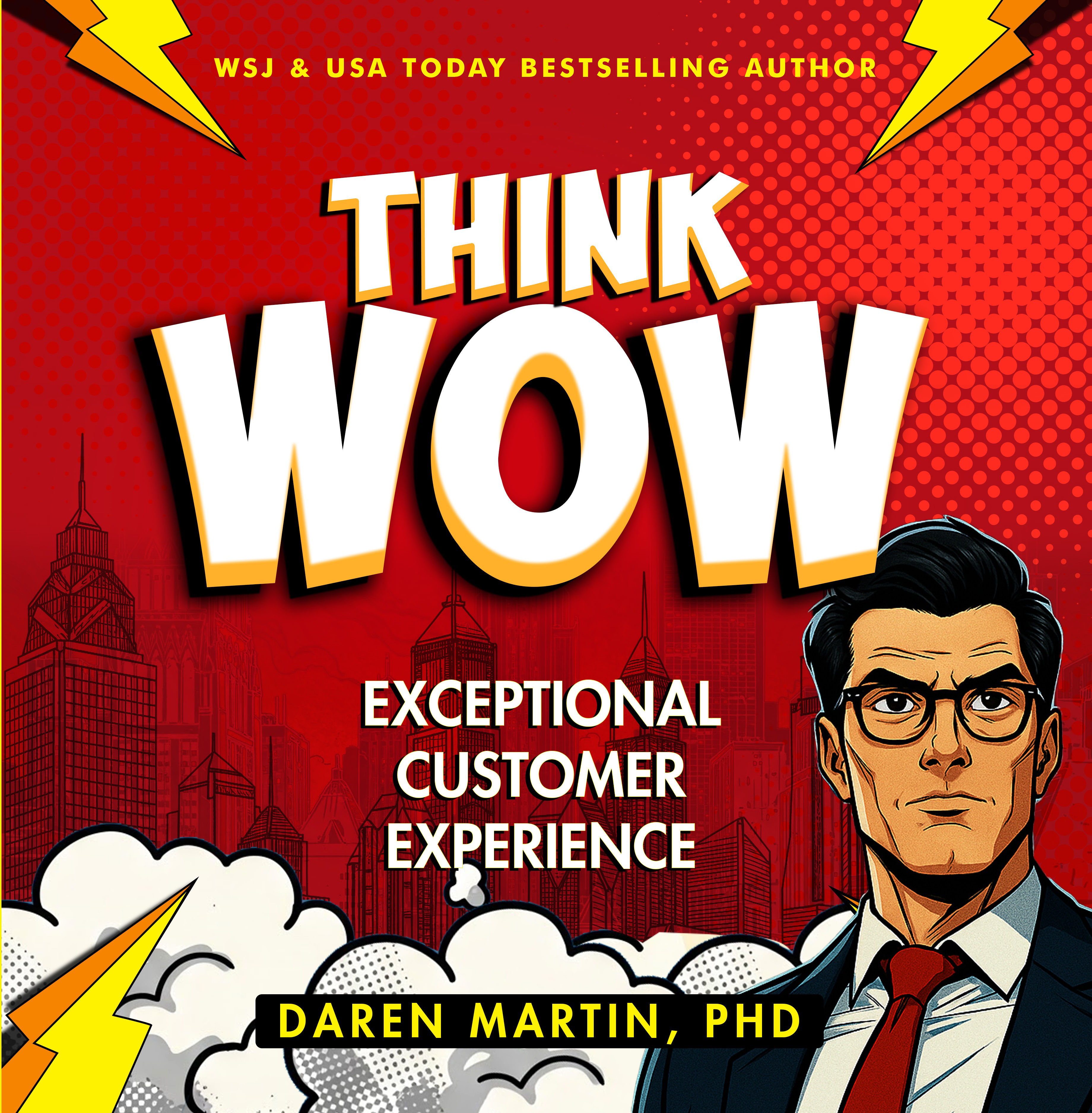 think/WOW : Exceptional Customer Experience