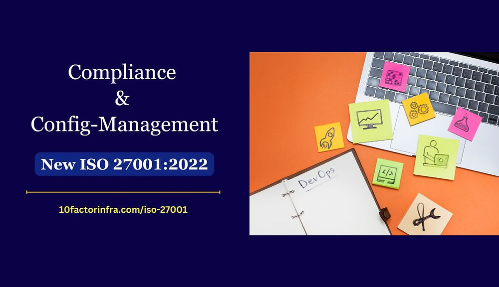 Iso Config Role Of Configuration Management In ISO 27001