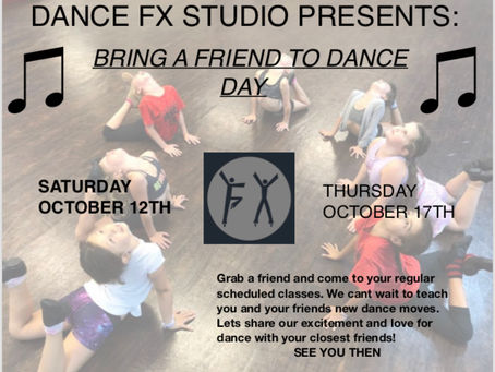 BRING A FRIEND TO DANCE DAYS!!...