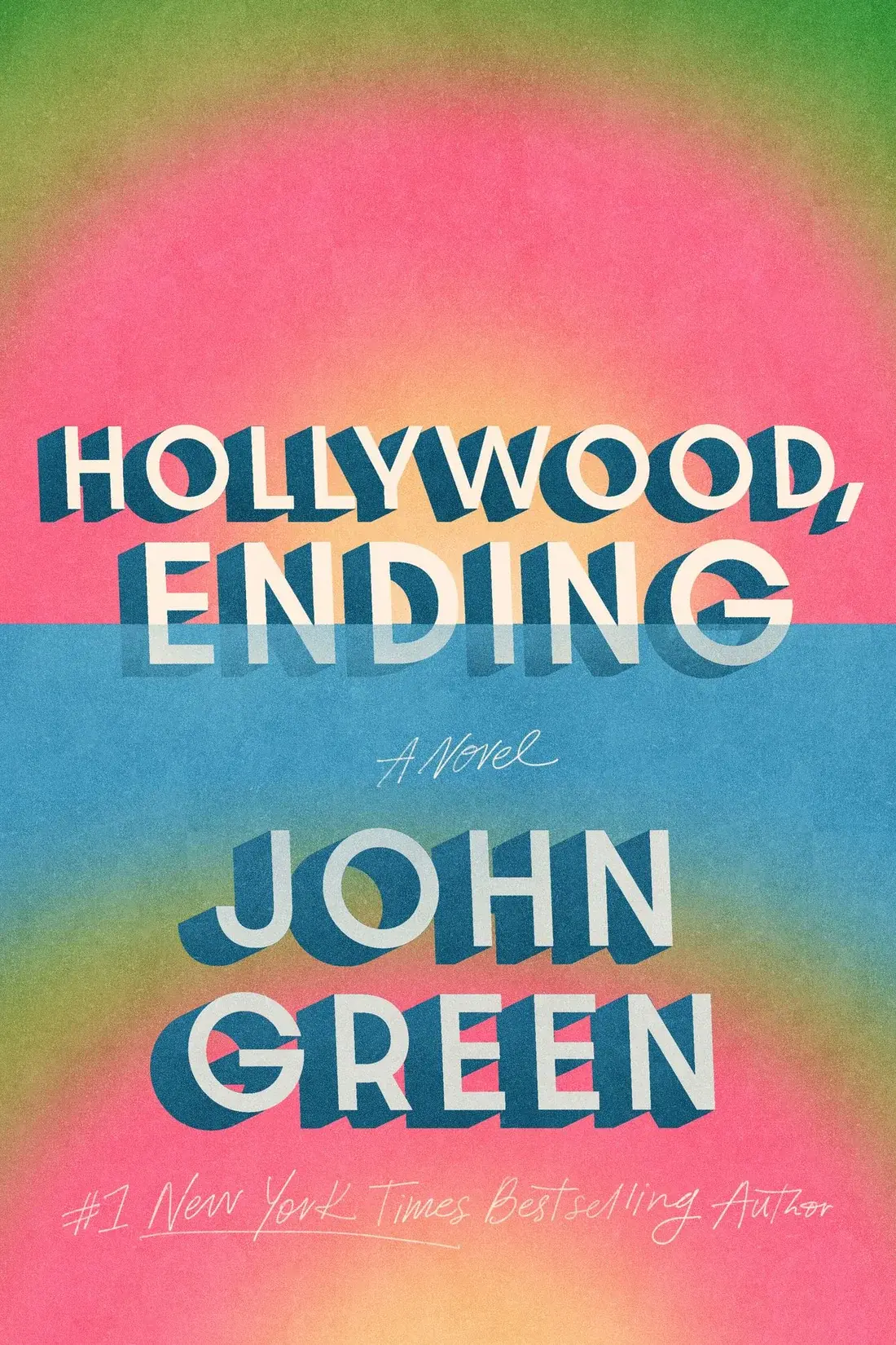 Hollywood Ending by John Green