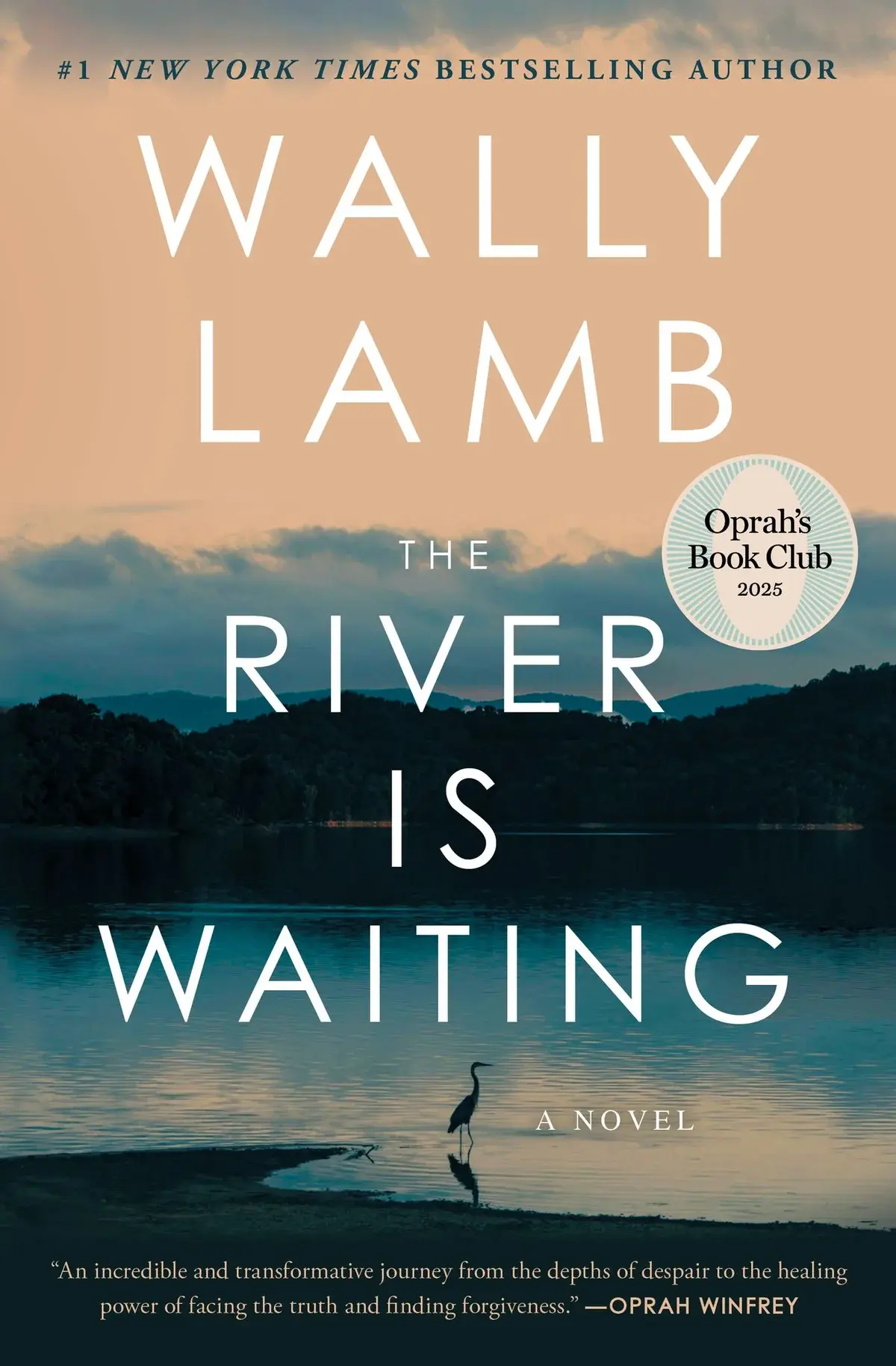 The River is Waiting by Wally Lamb