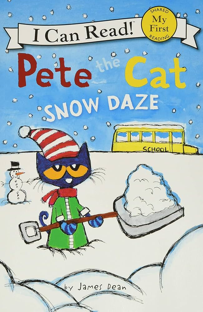Pete the Cat: Snow Daze : James Dean