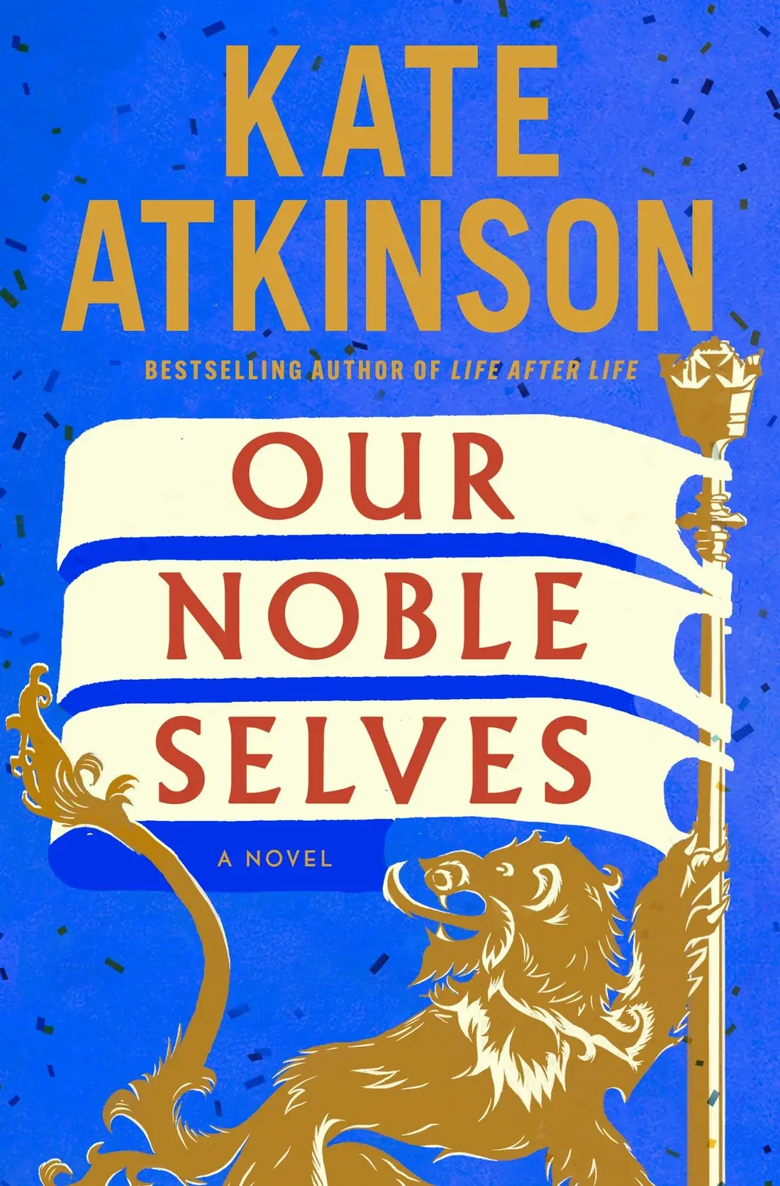 Our Noble Selves by Kate Atkinson