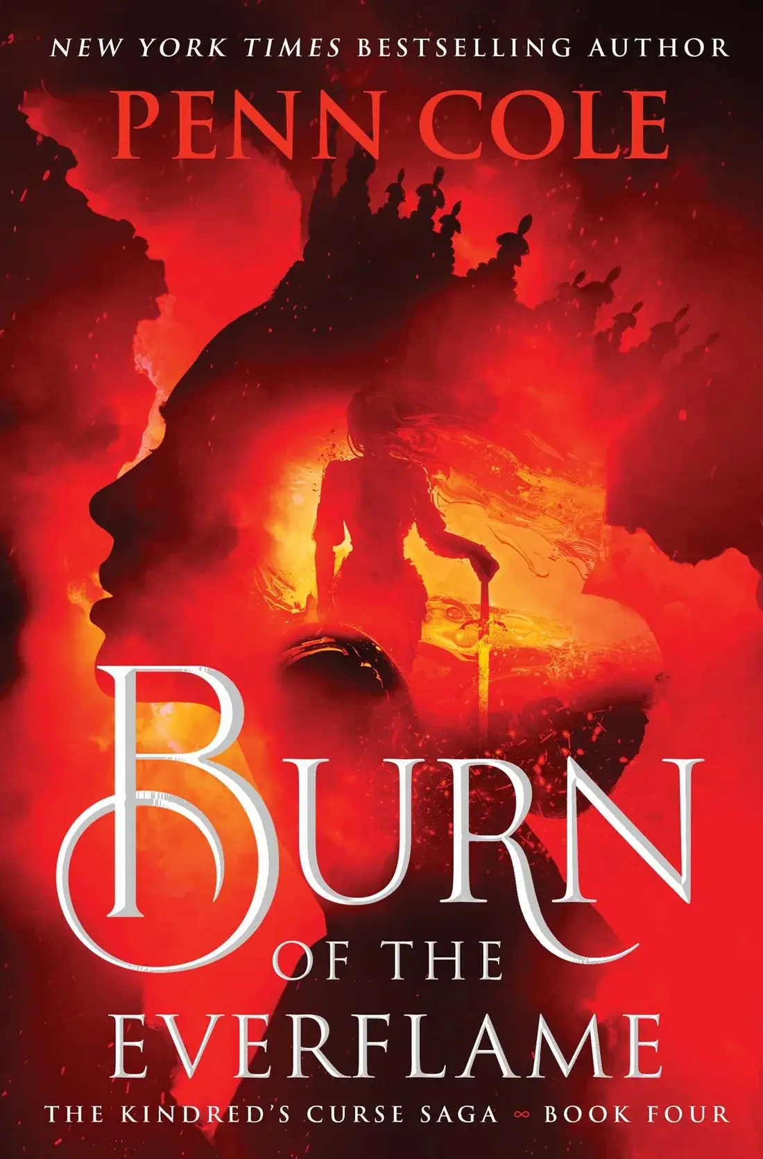 Burn of the Everflame: Kindred's Saga Book 4 by Penn Cole