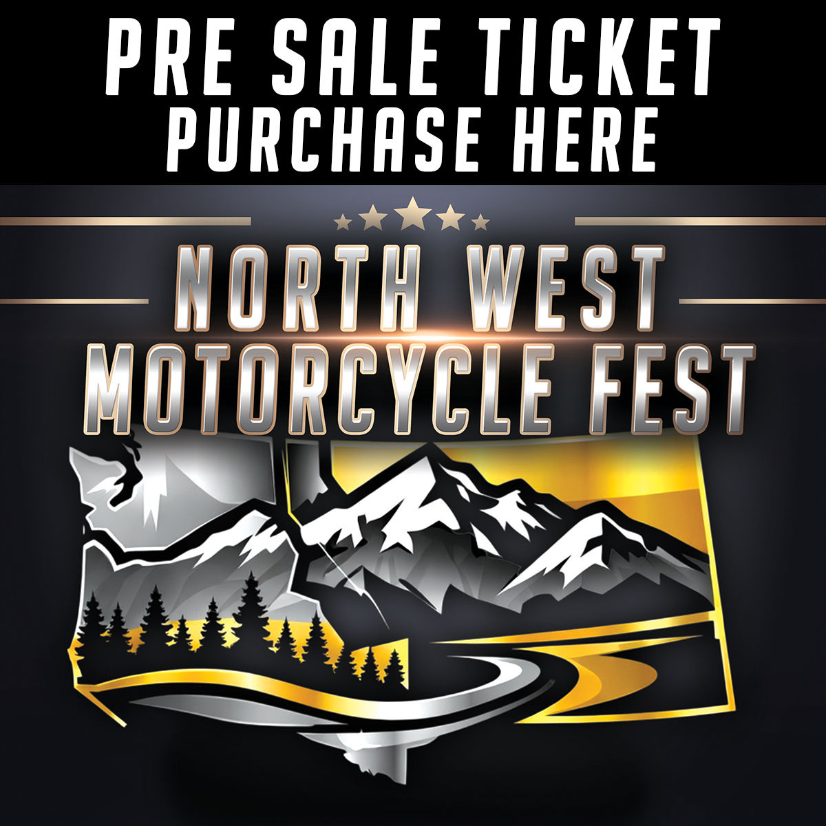 NorthWest Motorcycle Fest - Pre Sale Ticket